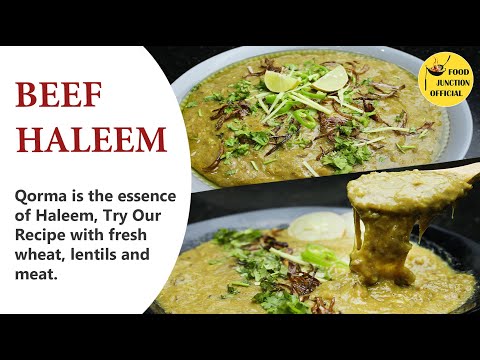Beef Haleem | Restaurant Style Haleem Recipe | Food Junction Official