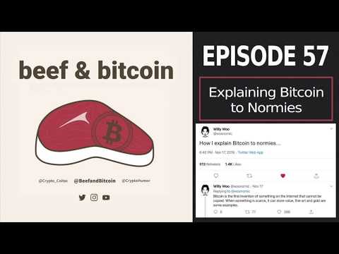 Explaining Bitcoin to Normies - BBP57