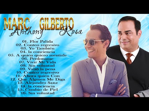 MARC ANTHONY - GILBERTO SANTA ROSA VIEJITAS SALSA ROMANTICA - SUS MEJORES CANCIONES - SALSA MIX 2021