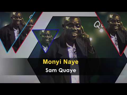 Sam Quaye - Monyi Naye Gospel Song - Ghana Gospel Songs 2017