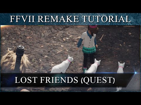 Final Fantasy 7 Remake Guide - Lost Friends QUEST Step by Step!