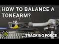 How to Balance a Turntable Tonearm & Set Tracking Force - Vinyl 101