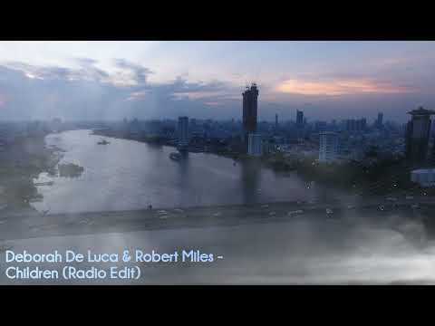 Deborah De Luca & Robert Miles - Children (Radio Edit)
