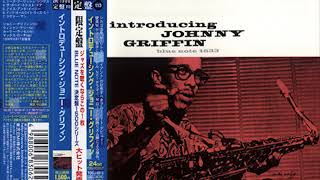 1956 Johnny Griffin Introducing Johnny Griffin Full Album