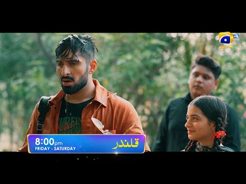 Qalandar Episode 03 Promo | Friday and Saturday at 8:00 PM On Har Pal Geo