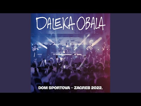 U Modroj Zori (Live Dom Sportova Zagreb 2022)