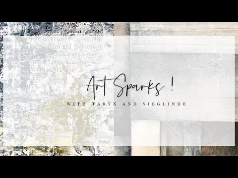 Art Sparks with Taryn and Sieglinde - Introduction