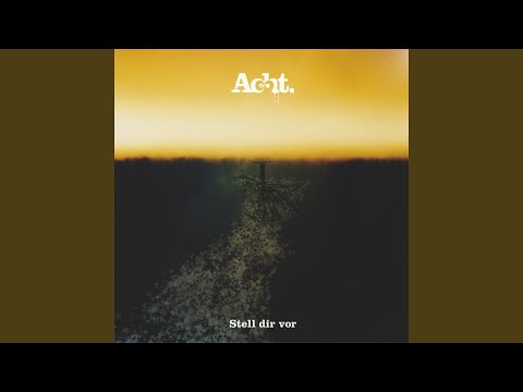 Allein - Acht