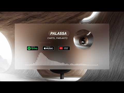 Cartel, ParlantO - Palassa