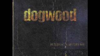 03.- Building a Better Me - Dogwood - Building a Better Me (2000)