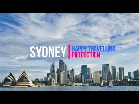 Sydney: Best Places to Visit in Australia and The Pacific