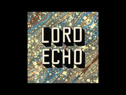 Lord Echo - Put It in My Head - feat. Mara TK
