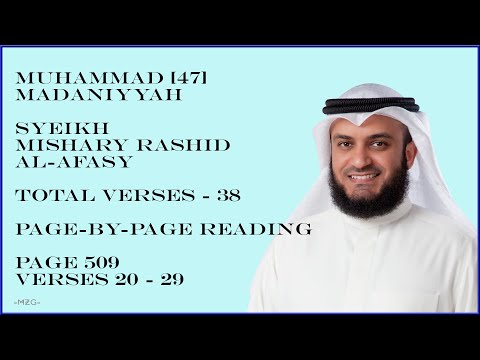 MUHAMMAD [47] - MISHARY RASHID - PAGE 509 - VERSES 20 - 29