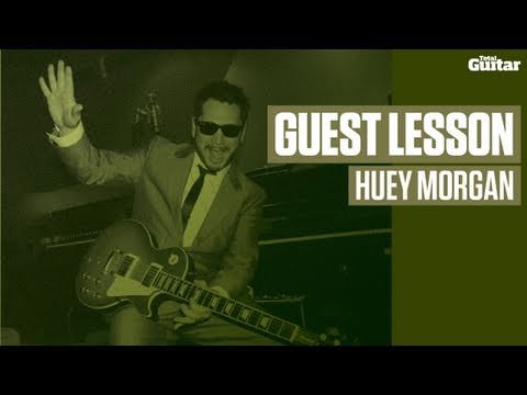 Huey Morgan (Fun Lovin' Criminals) Guest Lesson (TG216)