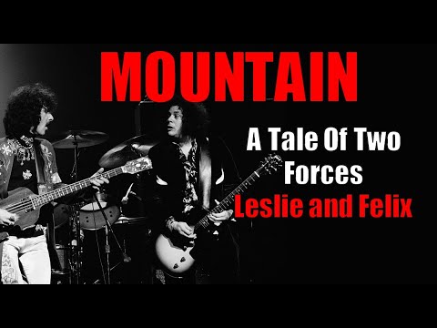 MOUNTAIN  "The Story of Leslie West and Felix Pappalardi"