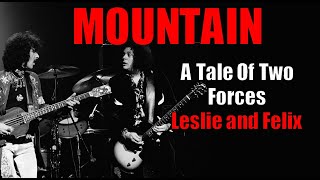 MOUNTAIN  "The Story of Leslie West and Felix Pappalardi"