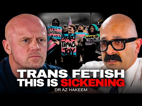 Dr Az Hakeem Exposes Perverse Trans Ideology & Woke Doctors Castrating Men