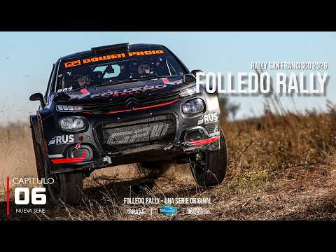 RALLY SAN FRANCISCO 2026 | FOLLEDO RALLY | CAPITULO 6