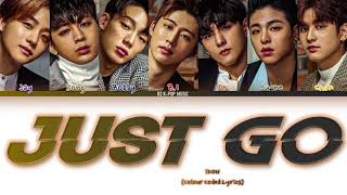 iKON (아이콘) - Just Go (Color Coded Lyrics Han/Rom/Eng)