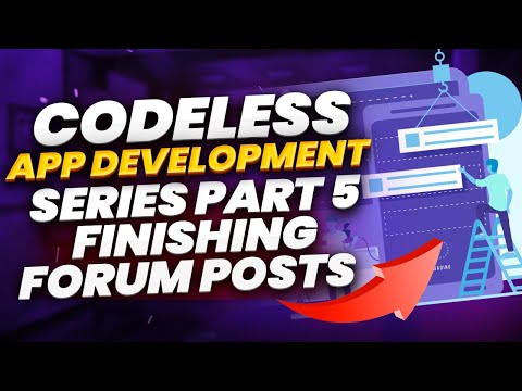 How To Make A Social Or Sharing App For Free - Finishing Forum Posts