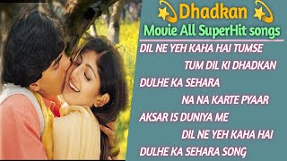 Download lagu Dhadkan Movie All Songs | Dhadkan Movie Audio Jukebox | Dhadkan Film All Songs | Dhadkan Song mp3