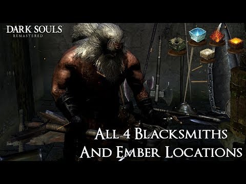 Dark Souls Remastered - All Blacksmith and Ember Locations [Andre, Vamos, Giant & Rickert]