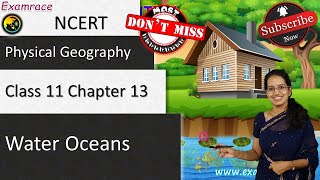 NCERT Class 11 Physical Geography Chapter 13: Water Oceans | English | CBSE