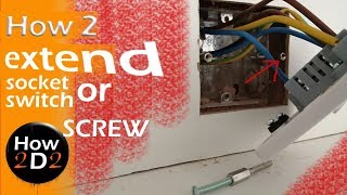 How to extend an electrical screw SWITCH screw SOCKET screw extension