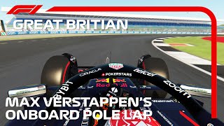 Max Verstappen's Onboard Pole Lap | 2023 British Grand Prix | Assetto Corsa