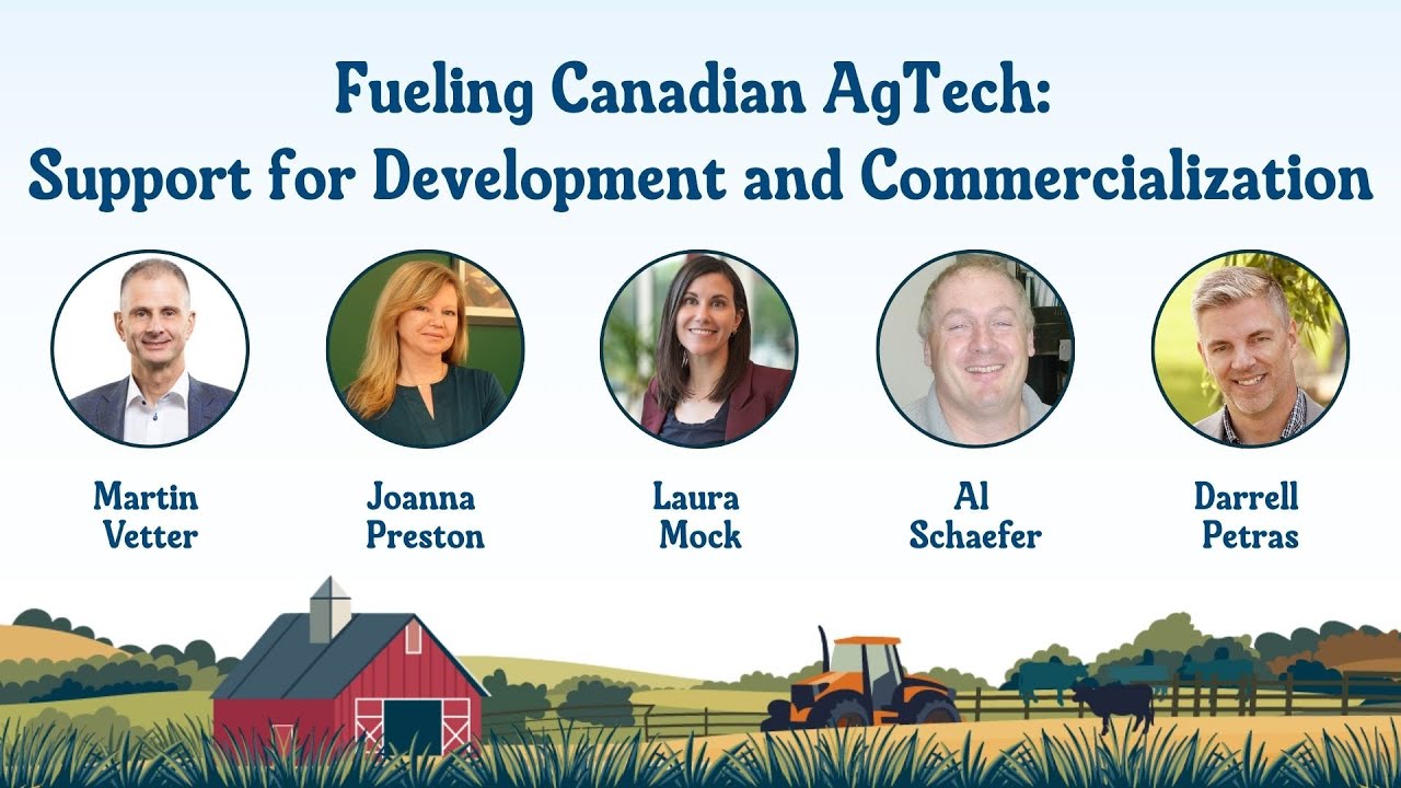 Fueling Canadian AgTech: Support for Development and Commercialization