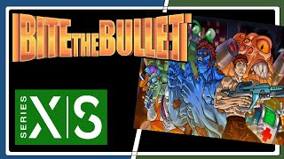 Bite the Bullet (Run & Gun & Eat)