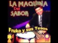 como que te cachondea vagabundo  Cachondea  Fruko y sus tesos (SALSA)