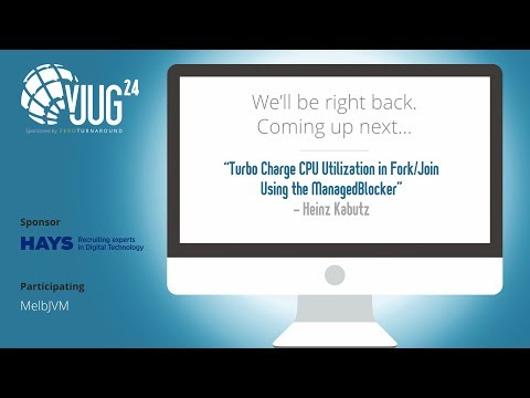 vJUG24: 2/24 Turbo Charge CPU Utilization in Fork/Join Using the ManagedBlocker by Heinz Kabutz