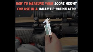 How to measure your scope height for use in a Ballistic Calculator with Ben from huntthenight.com.au
