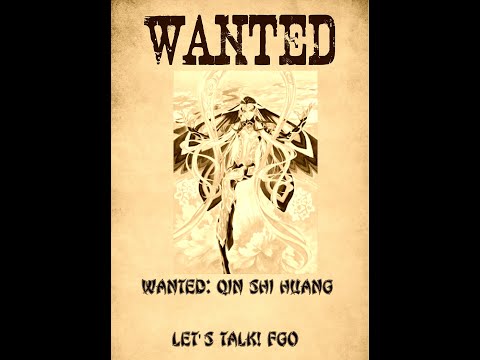 [FGO] WANTED: Qin Shi Huang, First Emperor of China (Servant Review)