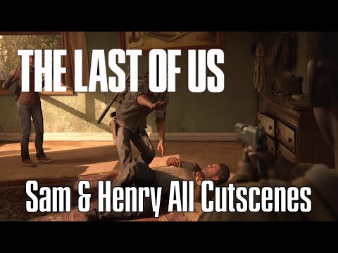 Sam and Henry All Cutscenes | The Last of Us (No Commentary)