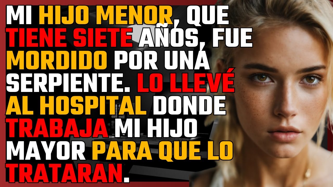 MI HIJO MENOR, que tiene SIETE AÑOS, fue MORDIDO por una SERPIENTE