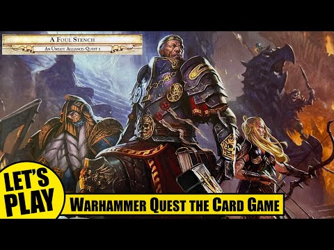Warhammer Quest the Adventure Card Game - A Foul Stench Quest 1 - Solo Playthrough