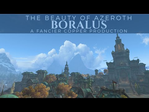 The Beauty of Azeroth Series - Boralus | World of Warcraft