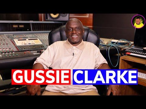 GUSSIE CLARKE shares his STORY