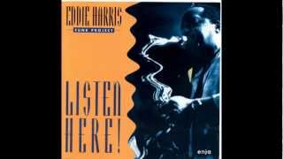 People Get Funny When They Get  a Little Money    EDDIE HARRIS