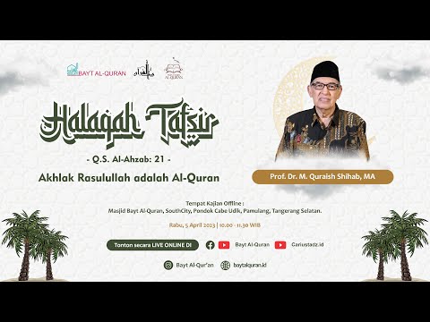 Akhlak Nabi Muhammad SAW | M. Quraish Shihab