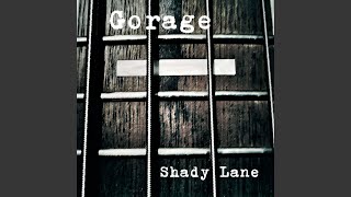Gorage - Shadylane video