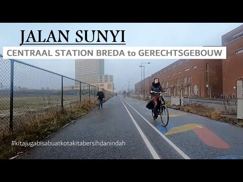 Walking Around Netherlands ~ from Centraal Station Breda to Gerechtsgebouw  via Stationslaan