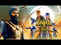 Chaar Sahibzaade 2 Rise Of Banda Singh Bahadur Indian Punjabi Language 3D Computer Animated Film