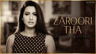 Download lagu Zaroori Tha Rahat Fateh Ali Khan | Gauahar Khan and Kushal Tandon | Back 2 Love mp3 Download lagu Zaroori Tha Rahat Fateh Ali Khan | Gauahar Khan and Kushal Tandon | Back 2 Love mp3