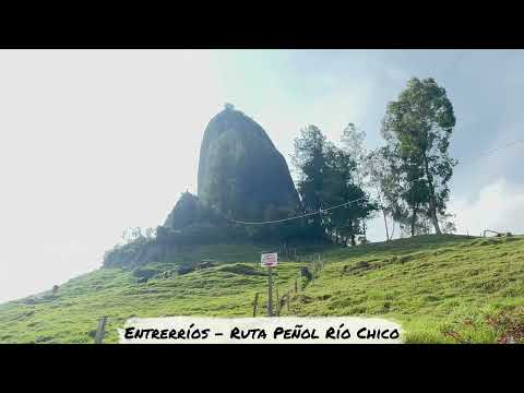 Entrerríos - Ruta Peñol Río Chico