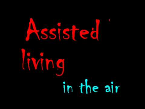 Assisted living -in the air-