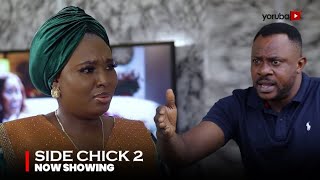 Side Chick 2 Yoruba Latest Movie Drama | Odunlade Adekola | Bimpe Oyebade | Juliet Jatto Side Chick 2 Yoruba Latest Movie Drama | Odunlade Adekola | Bimpe Oyebade | Juliet Jatto