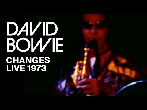 David Bowie - Changes (Live, 1973)